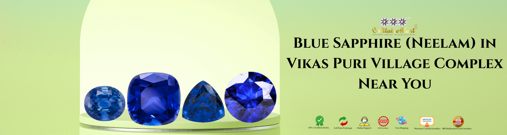 Blue Sapphire (Neelam) in Vikas Puri Village Complex Near You